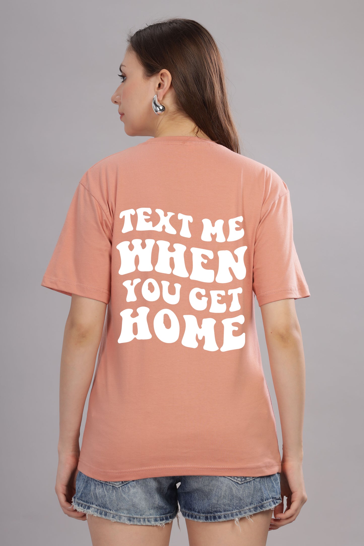 Text Me When You Get Home Women’s T-Shirt