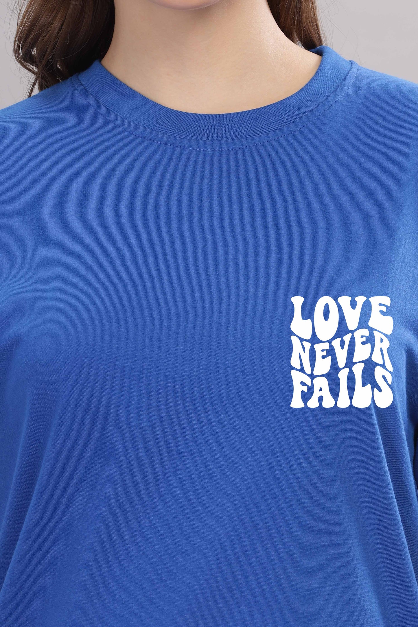 Love Never Fails Women’s Back Printed Oversized Baggy Fit T-Shirt | Trendy Cotton Tee