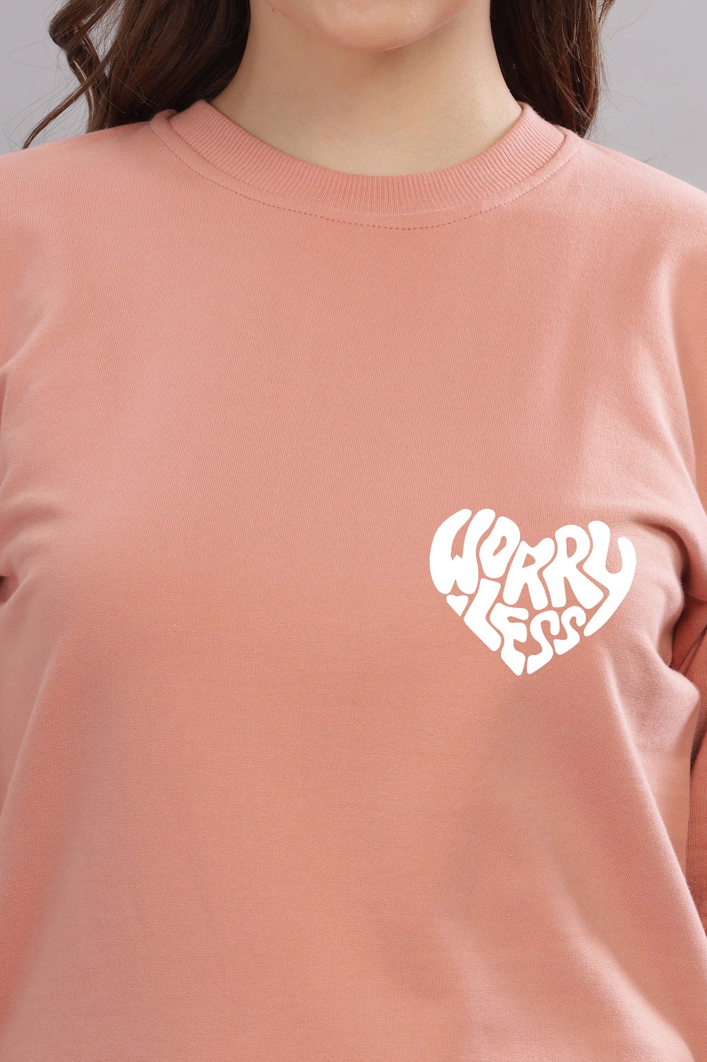 Worry Less Women's Sweatshirt | Comfy & Stylish Fit Sweatshirt