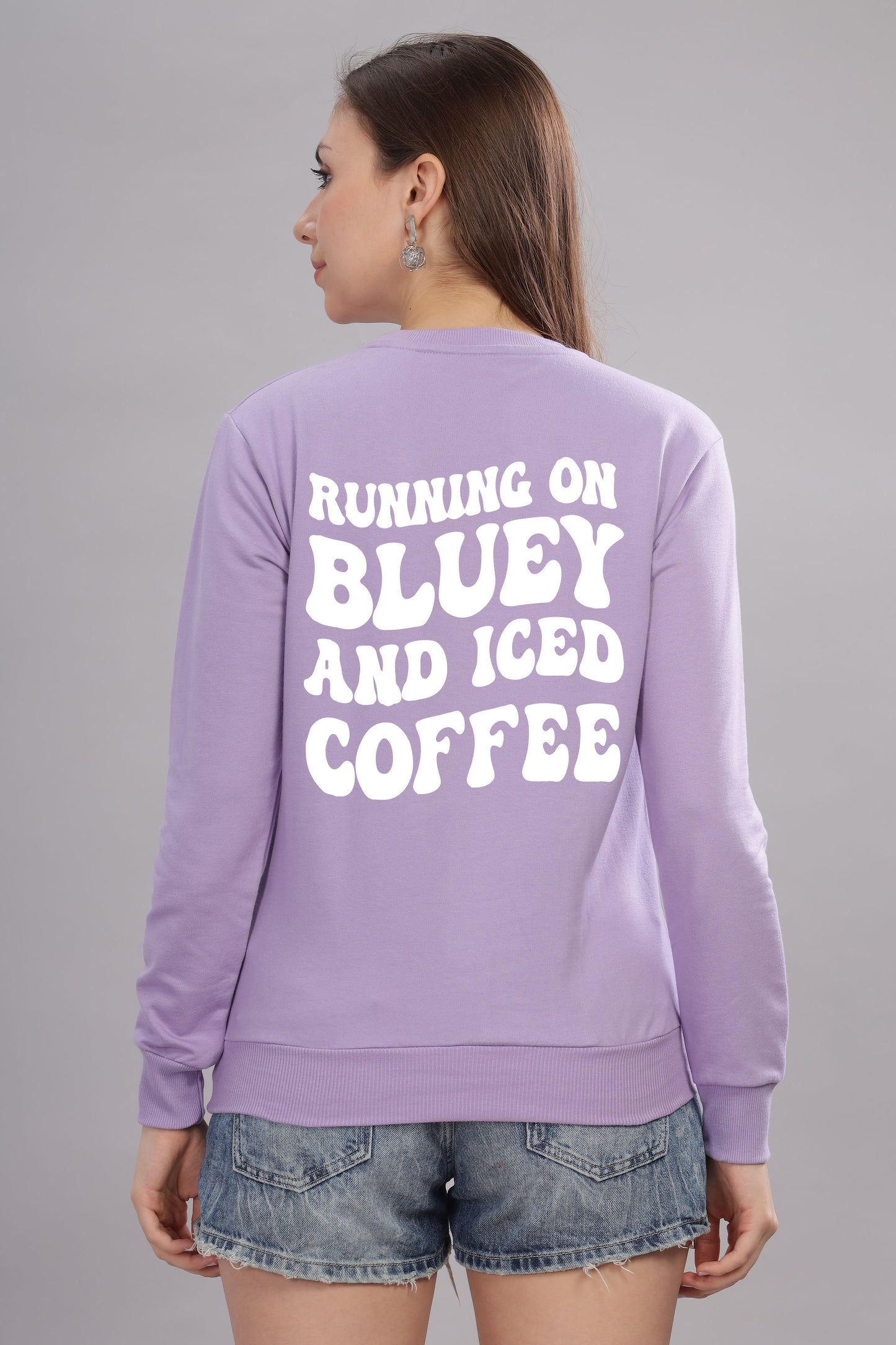 Running on Bluey and Iced Coffee Women’s Full Sleeve Sweatshirt