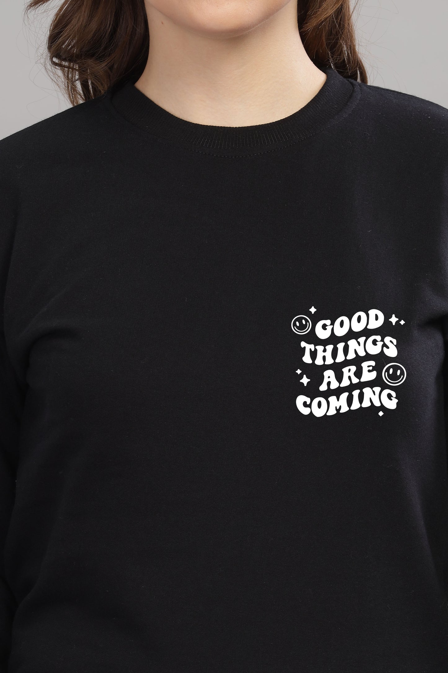 Good Things Are Coming Women’s Cozy Sweatshirt