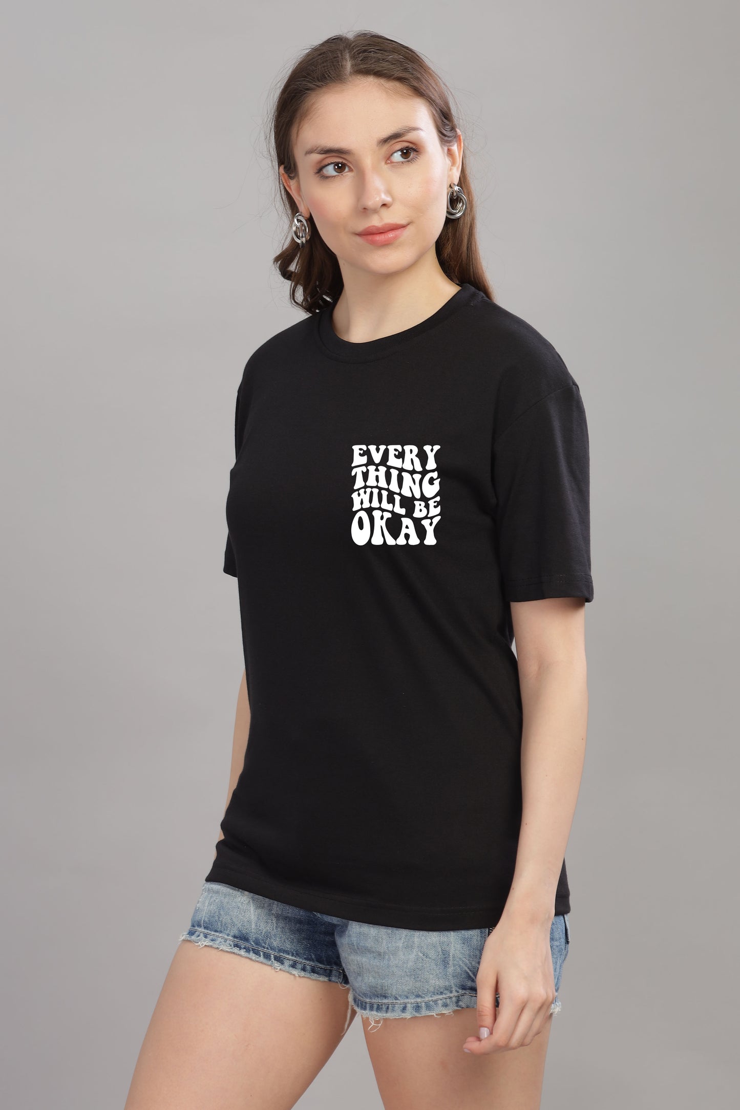 Everything Will Be Okay Women’s Oversized Baggy Fit T-Shirt
