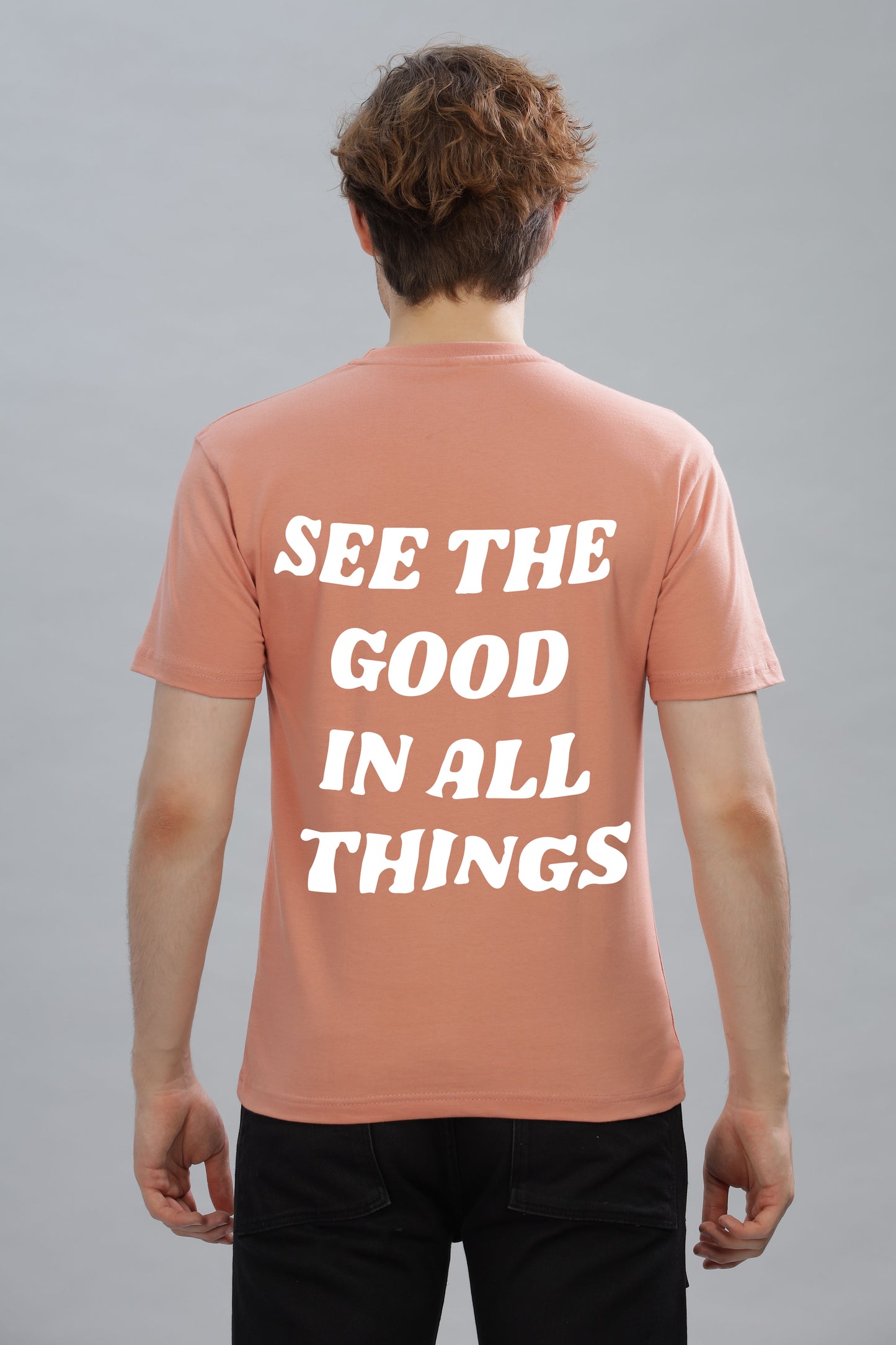 See the Good in All Things Men’s T-Shirt