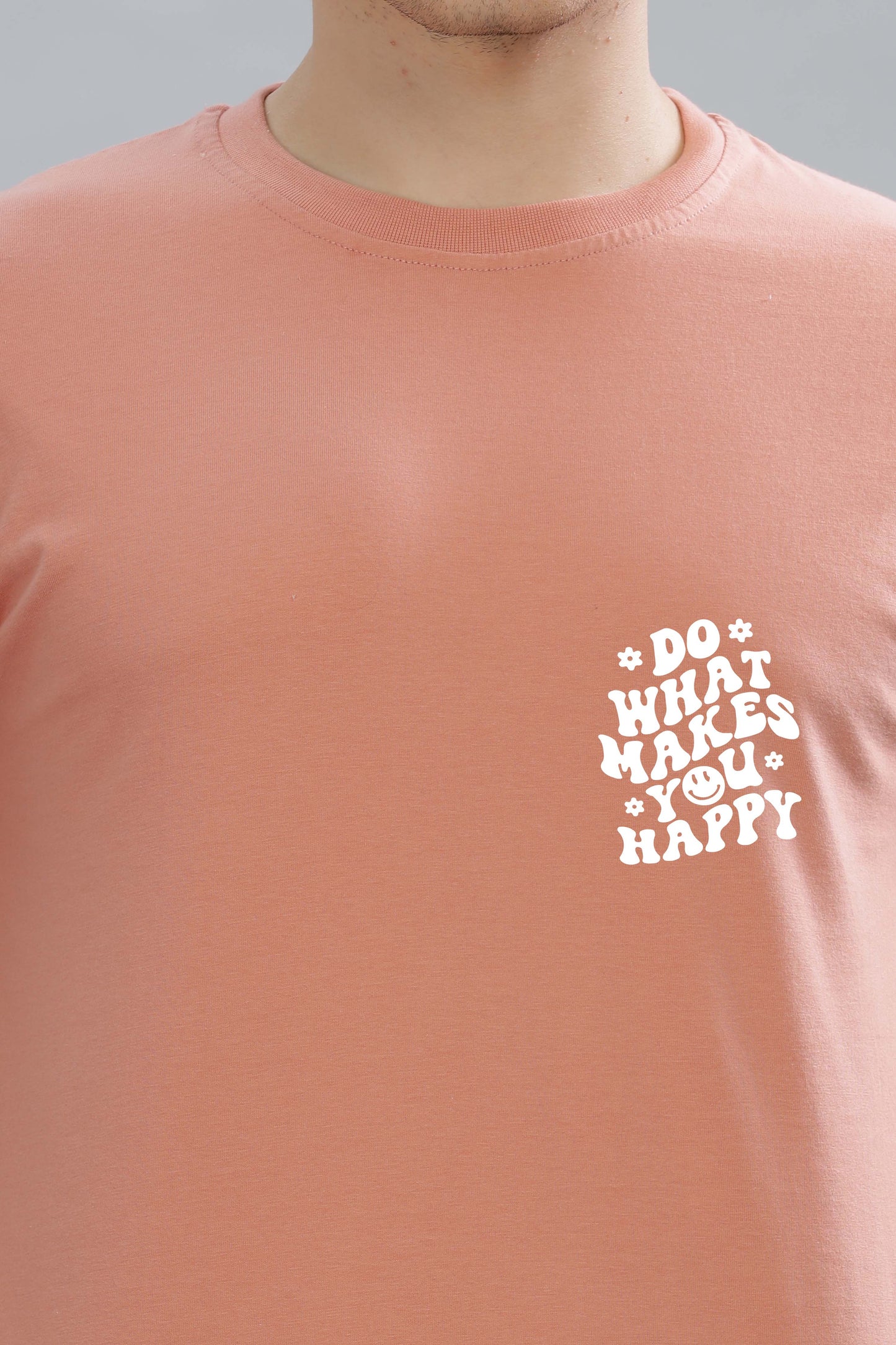 Do What Makes You Happy Men's Soft Cotton Rich Fabric Oversized Baggy Fit T-Shirt