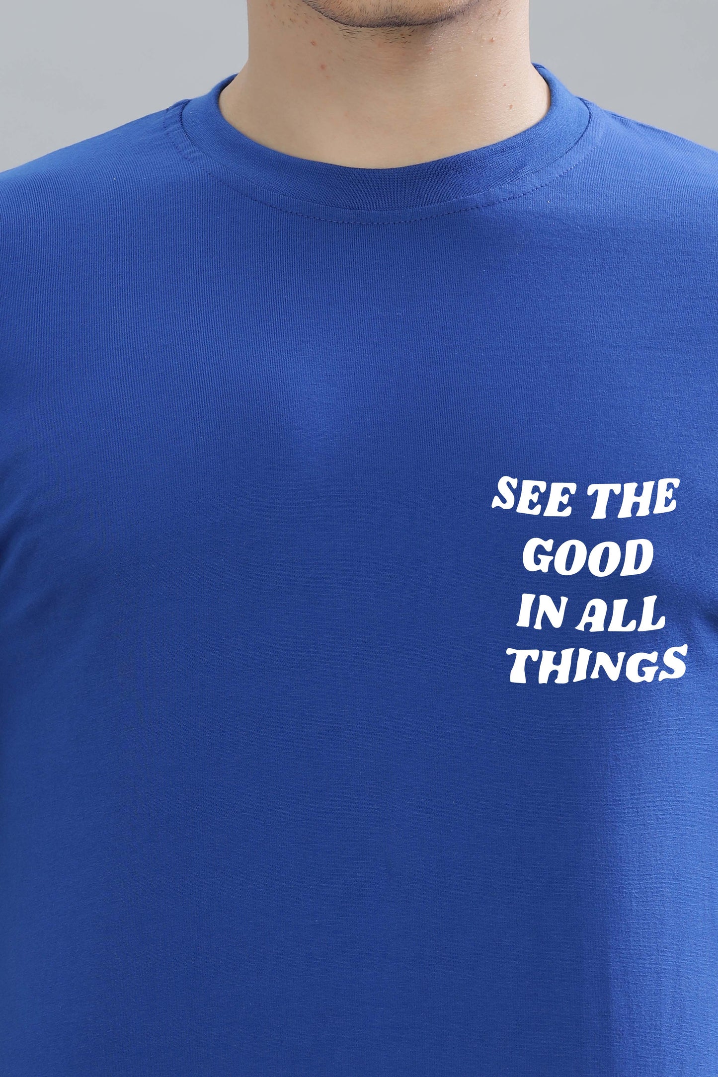 See the Good in All Things Men’s T-Shirt