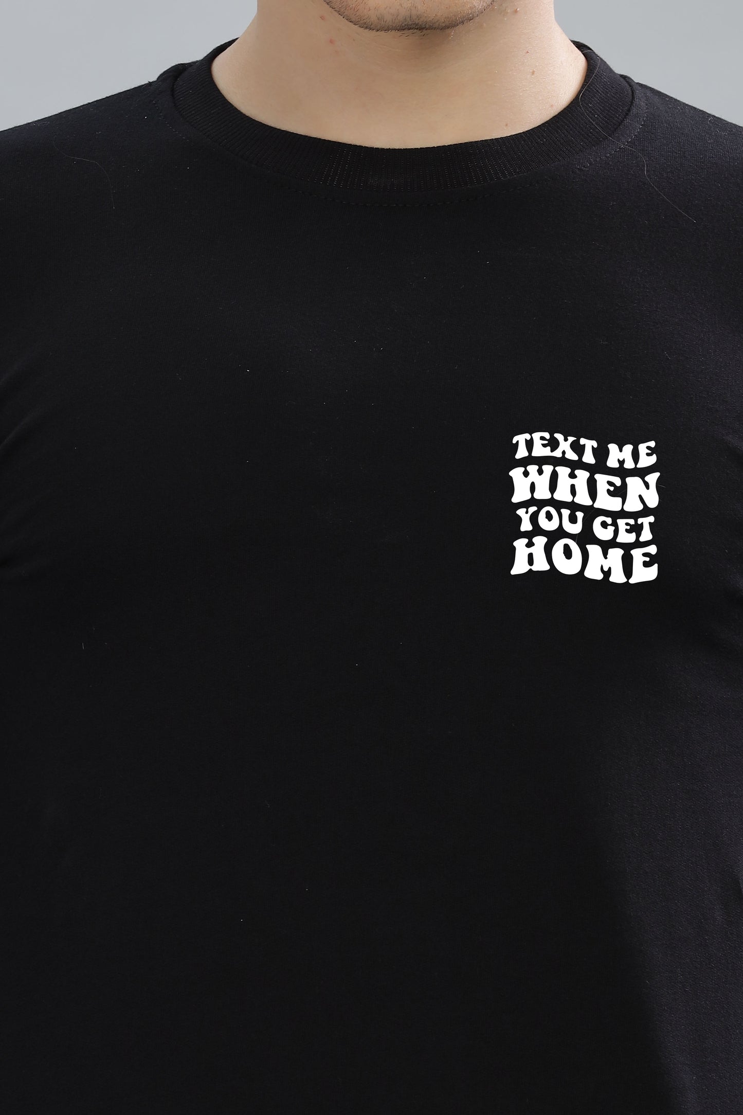 Text Me When You Get Home Men’s Sweatshirt - Stylish & Cozy