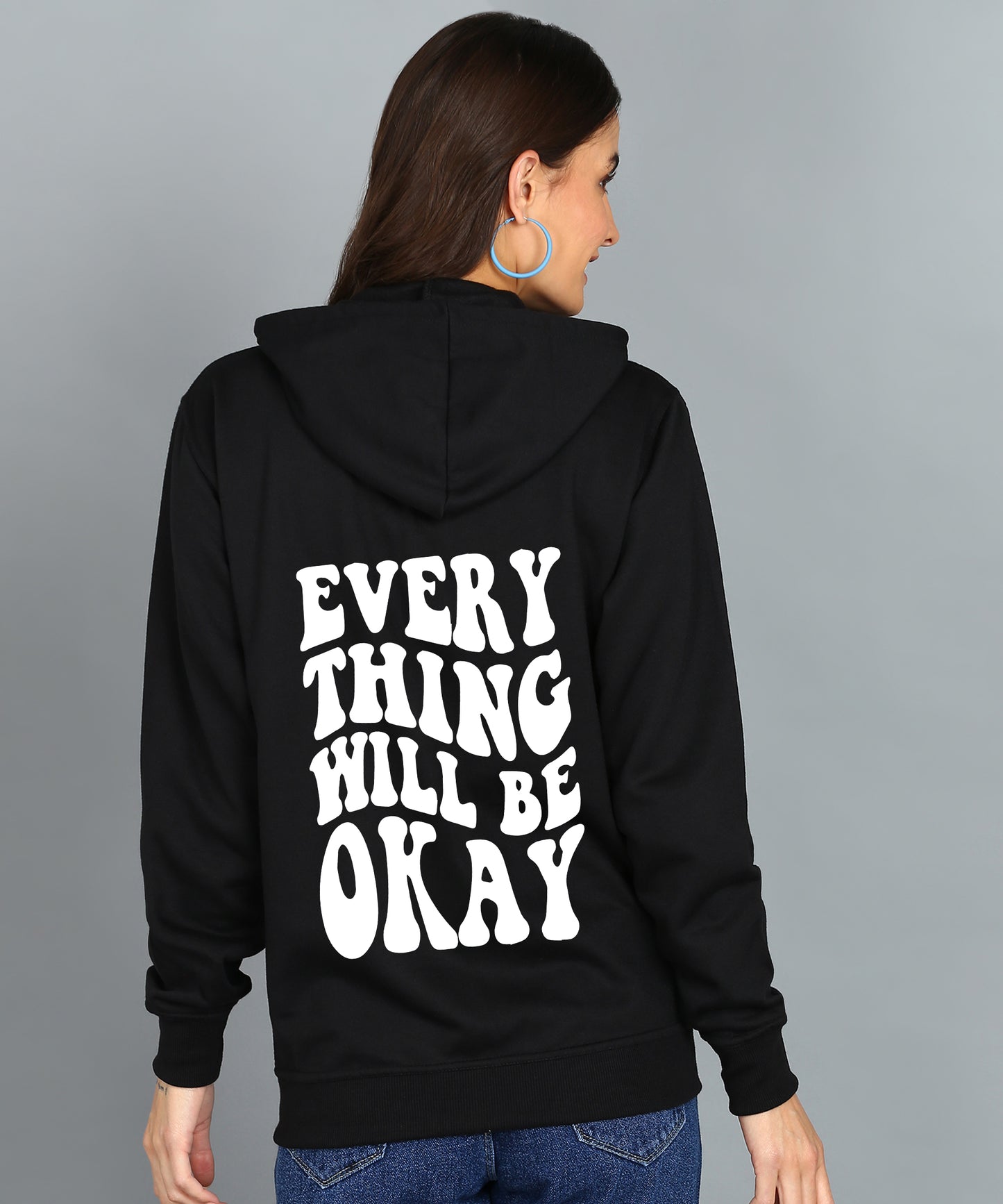 Everything Will Be Okay Women’s Zipper Cozy & Stylish Hoodie