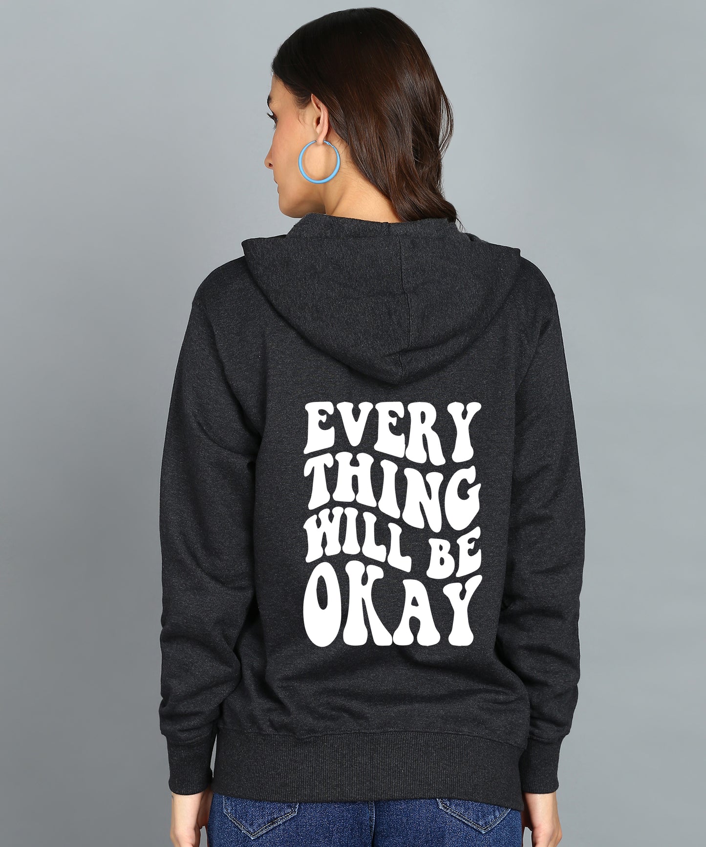 Everything Will Be Okay Women’s Zipper Cozy & Stylish Hoodie