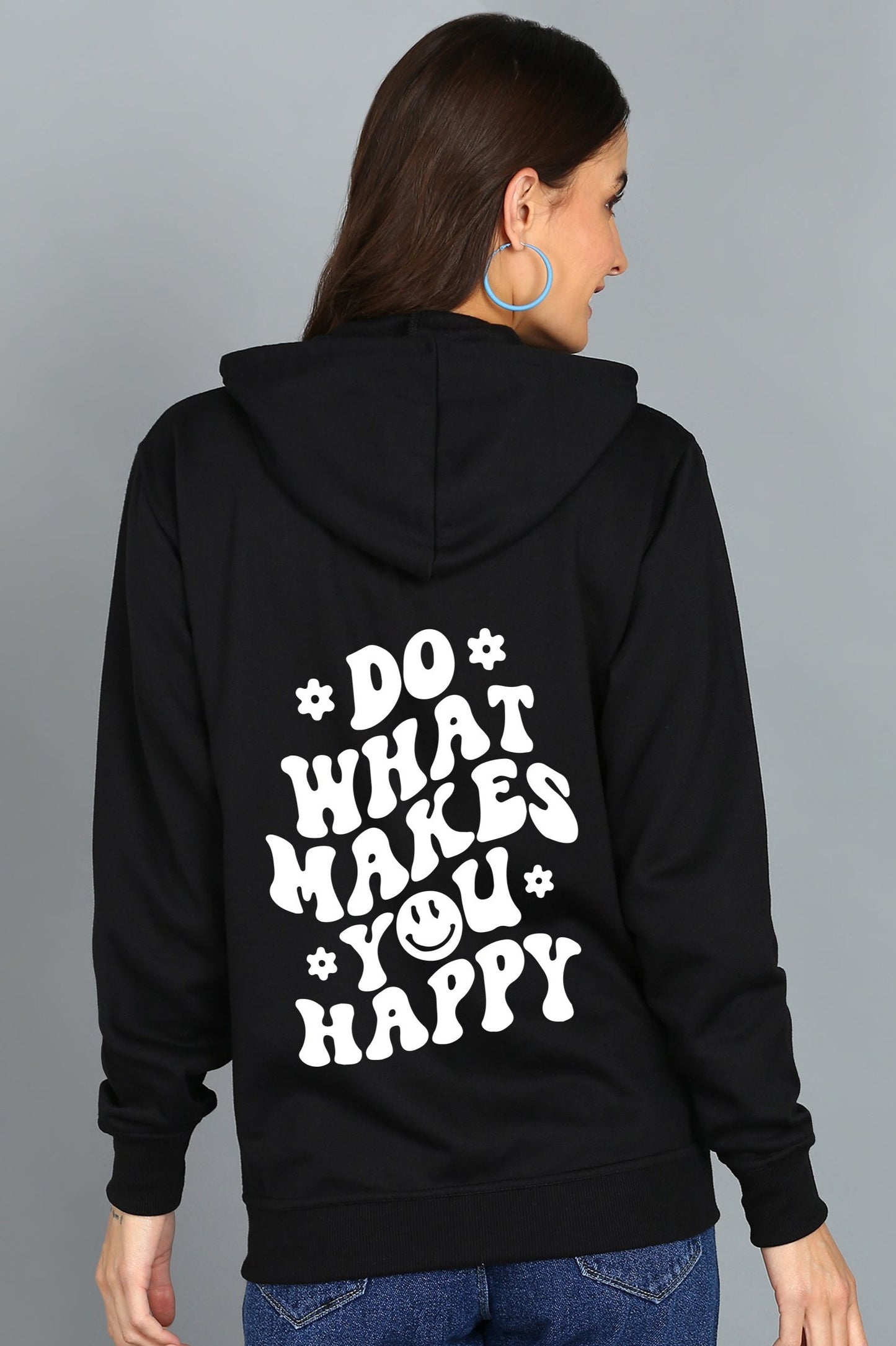 Do What Makes You Happy Women’s Cozy & Stylish Zipper Hooded Hoodie
