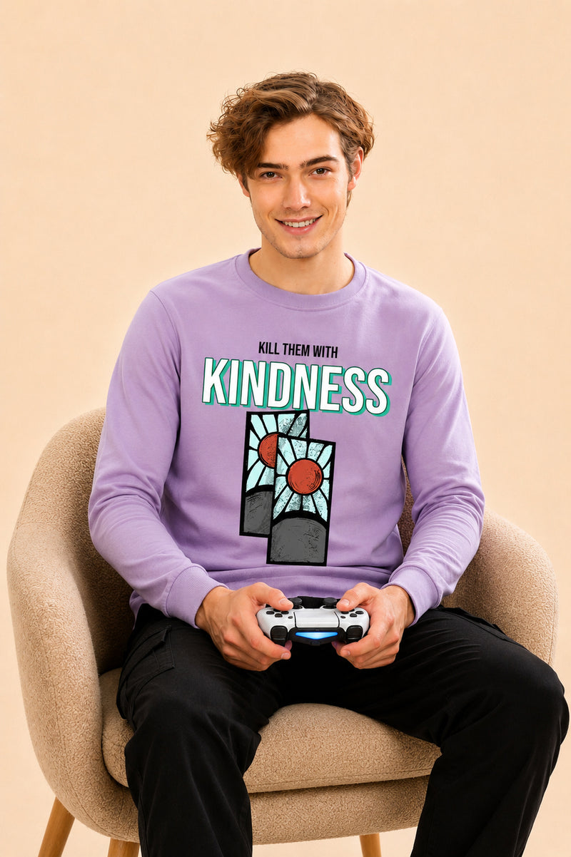 Kill Them With Kindness Printed Men’s Full Sleeve Premium Pure Cotton Sweatshirt