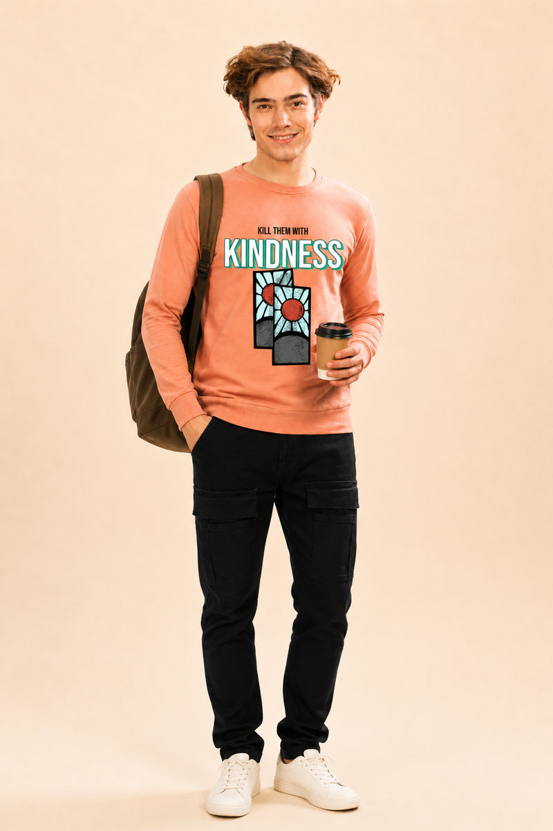 Kill Them With Kindness Printed Men’s Full Sleeve Premium Pure Cotton Sweatshirt