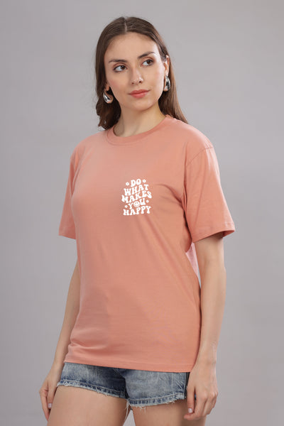 Do What Makes You Happy Women’s Oversized Baggy Fit T-Shirt