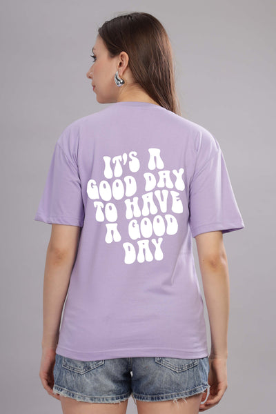 Good Day Women’s T-Shirt - Trendy & Comfortable Fit