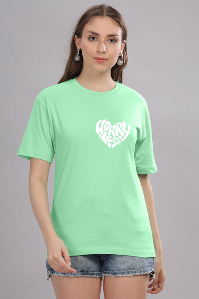 Worry Less Women’s T-Shirt | Relaxed Fit