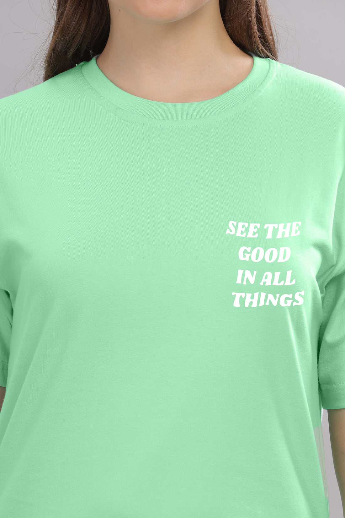 See the Good in All Things Women’s T-Shirt
