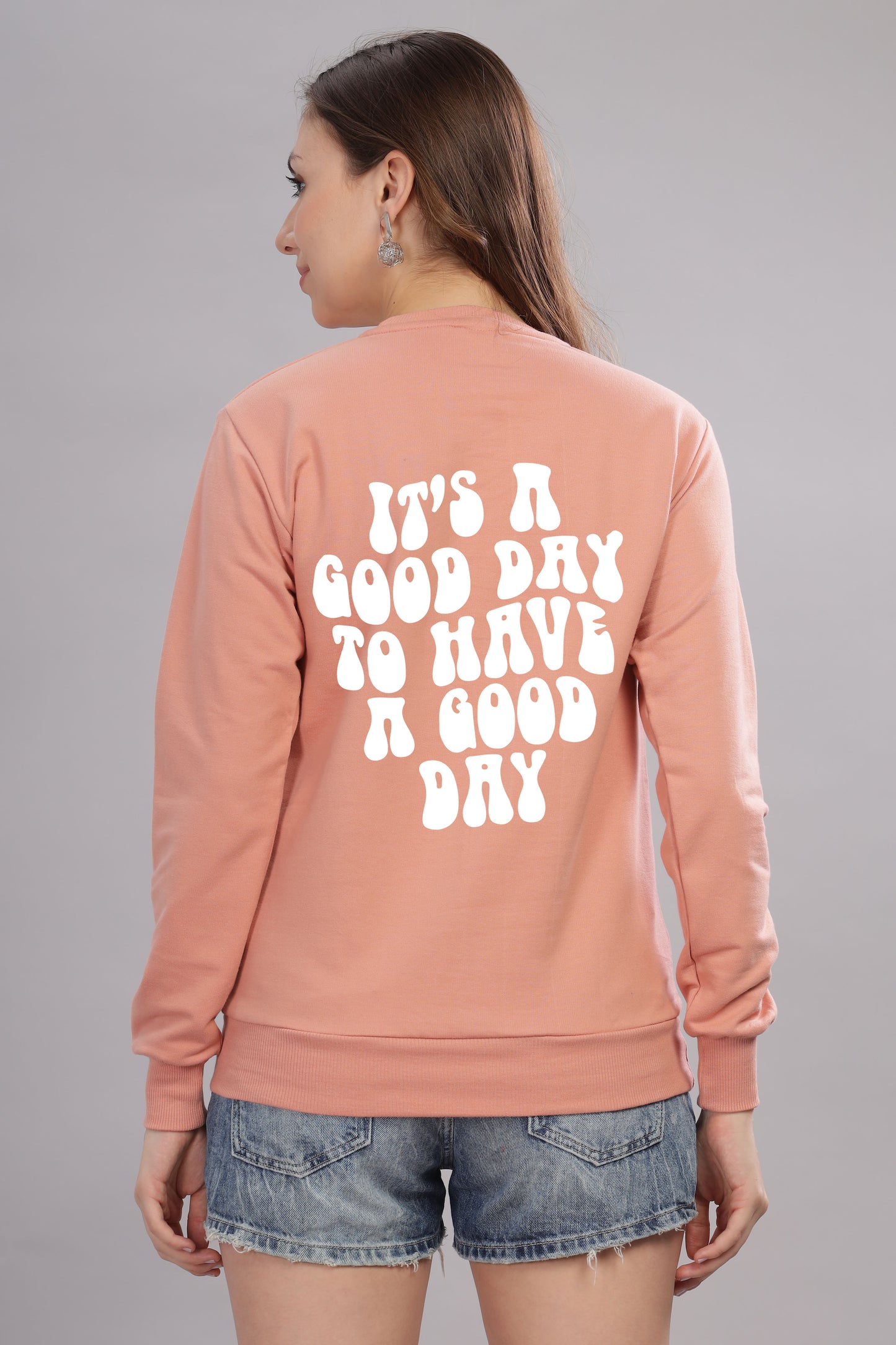 Good Day Women’s Cozy & Stylish Full Sleeve Sweatshirt