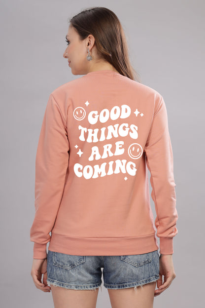 Good Things Are Coming Women’s Cozy Sweatshirt