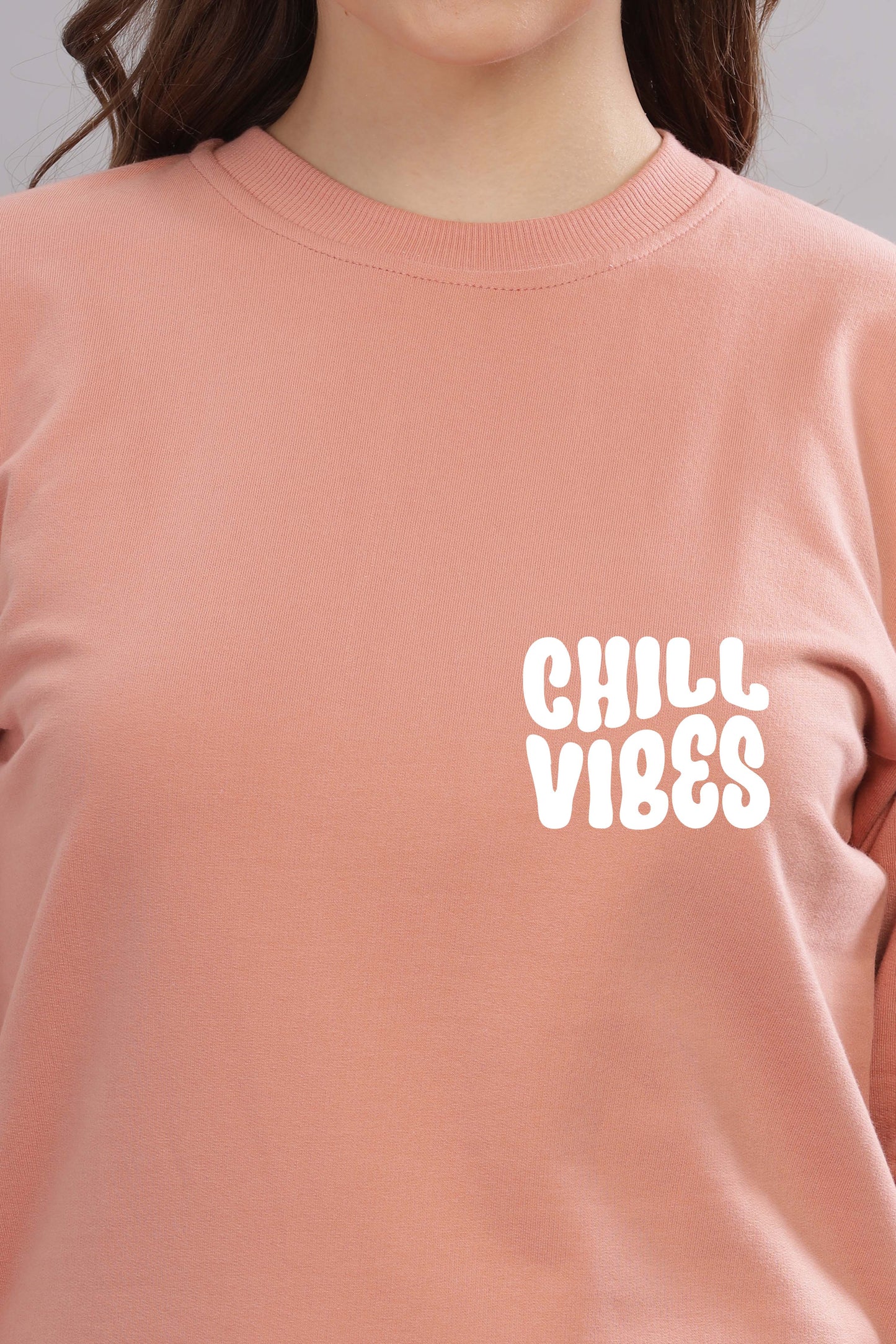 Chill Vibes Women’s Cozy & Stylish Full Sleeve Sweatshirt
