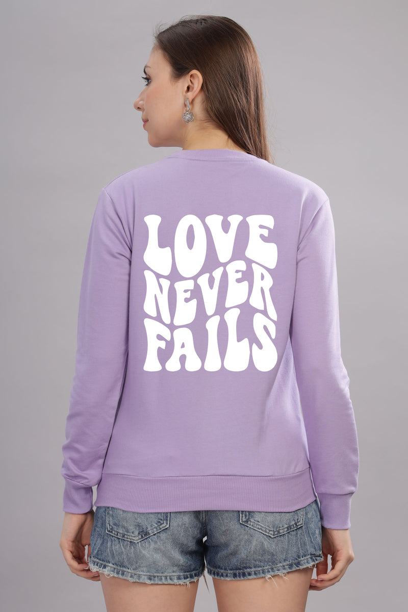 Love Never Fails Women’s Sweatshirt | Cozy & Stylish
