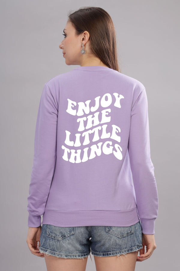 Enjoy the Little Things Women’s Sweatshirt | Cozy & Stylish