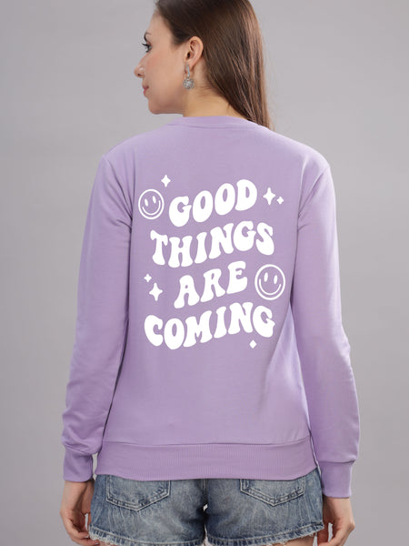 Good Things Are Coming Women’s Cozy Sweatshirt