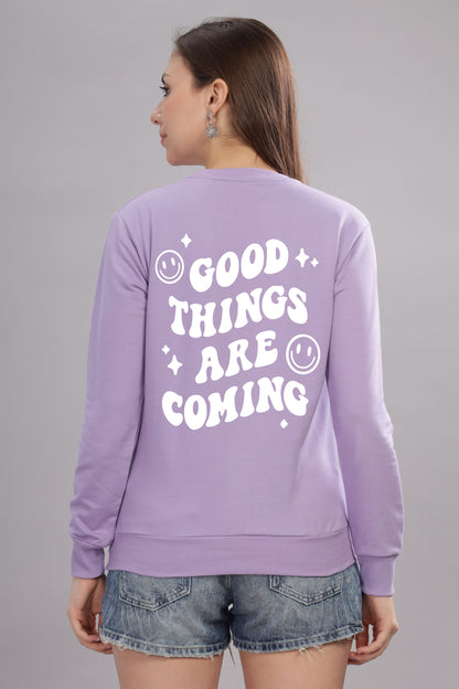 Good Things Are Coming Women’s Cozy Sweatshirt