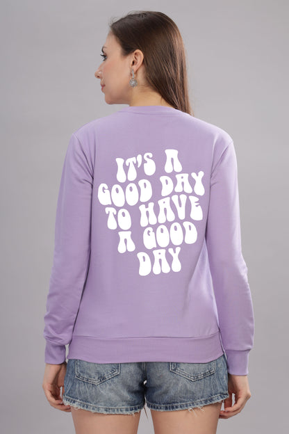 Good Day Women’s Cozy & Stylish Full Sleeve Sweatshirt