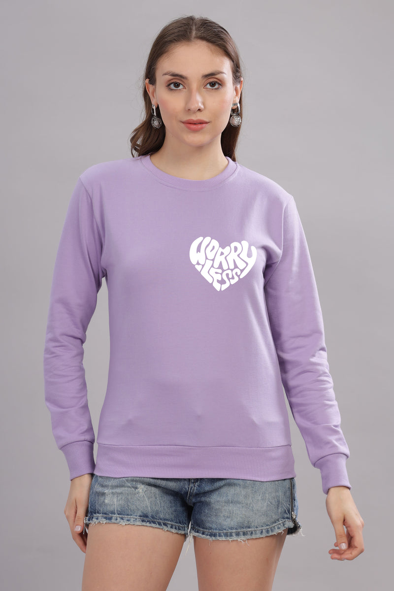 Worry Less Women's Sweatshirt | Comfy & Stylish Fit Sweatshirt