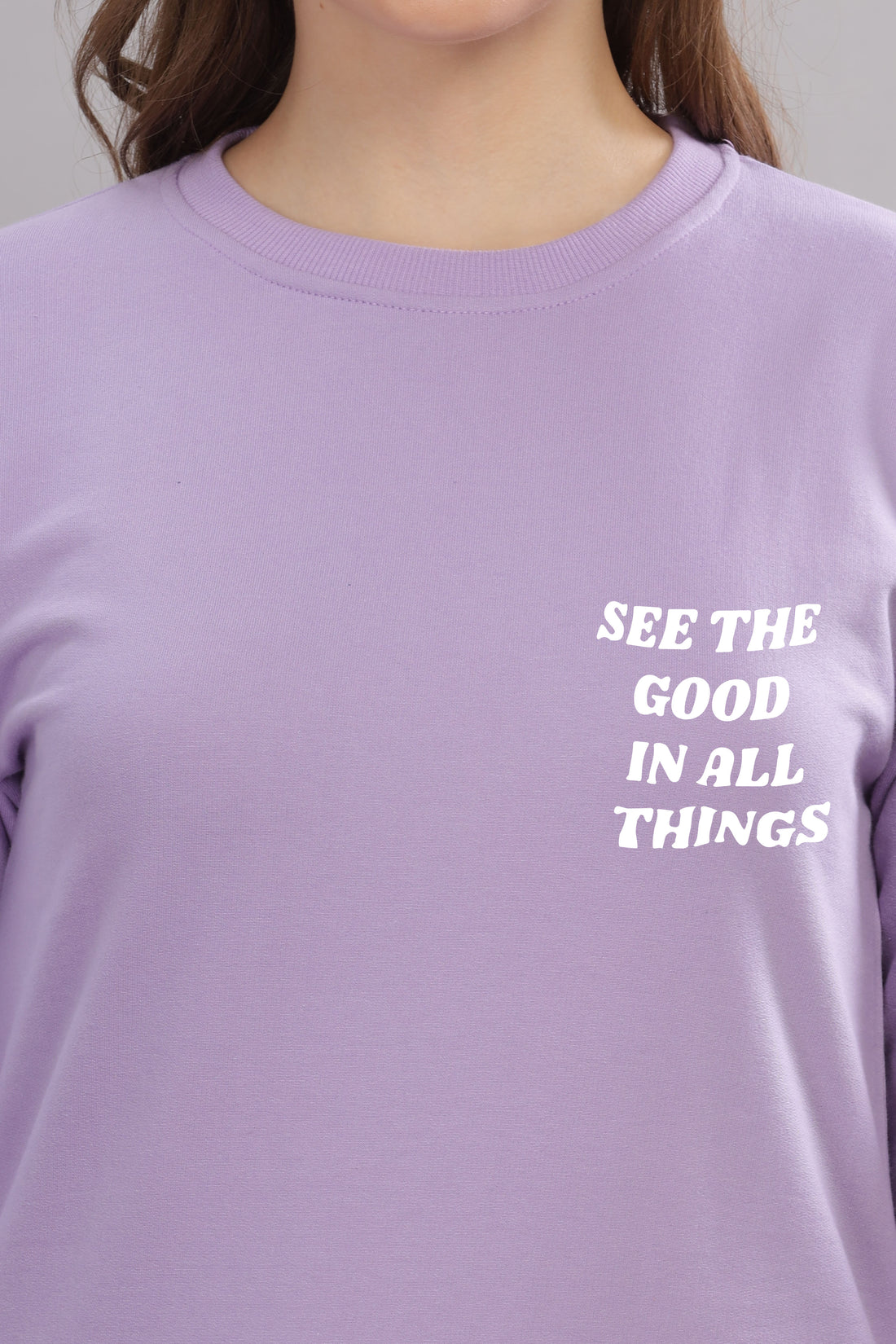 See the Good in All Things Women’s Cozy Full Sleeve Sweatshirt