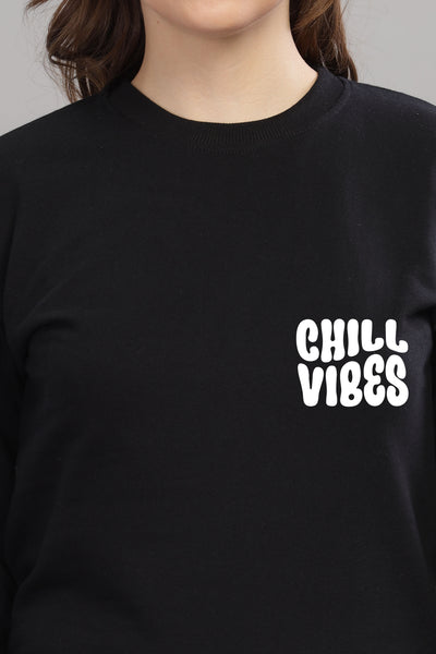 Chill Vibes Women’s Cozy & Stylish Full Sleeve Sweatshirt