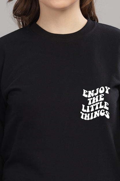 Enjoy the Little Things Women’s Sweatshirt | Cozy & Stylish