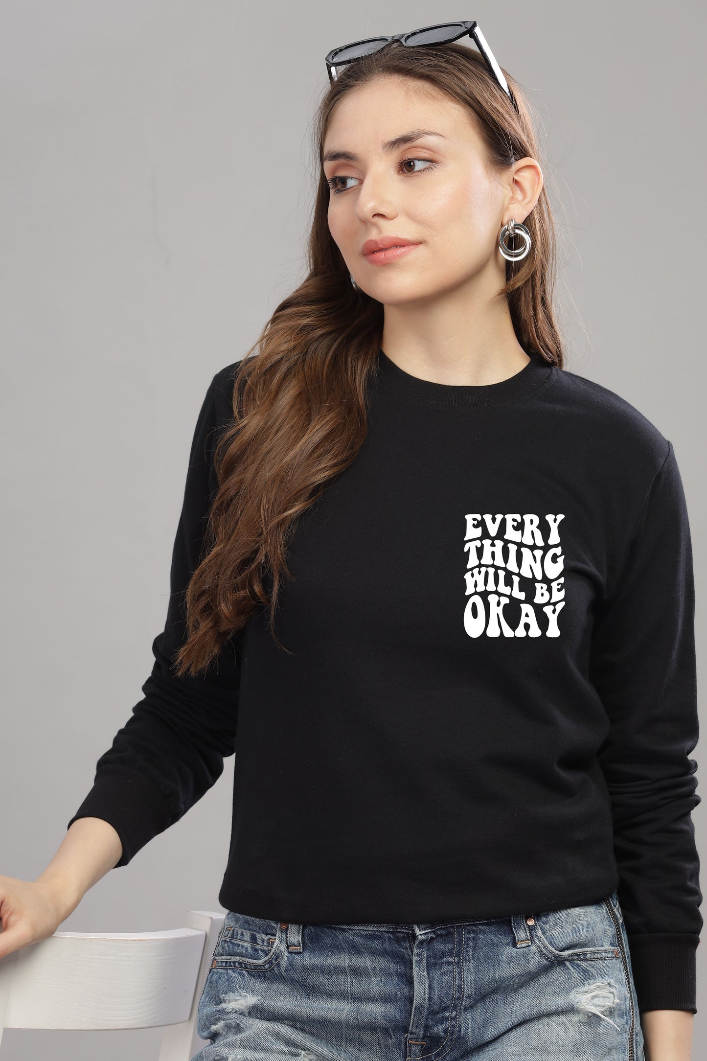 Everything Will Be Okay Women’s Comfort Fit Full Sleeve Sweatshirt