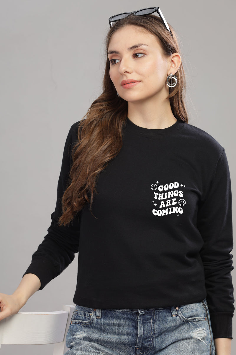Good Things Are Coming Women’s Cozy Sweatshirt