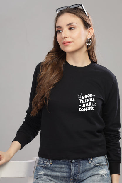Good Things Are Coming Women’s Cozy Sweatshirt