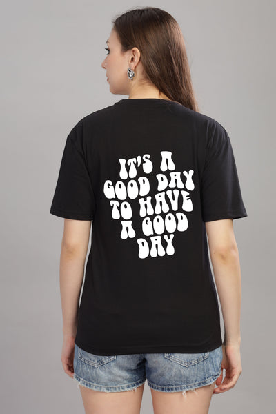 Good Day Women’s T-Shirt - Trendy & Comfortable Fit