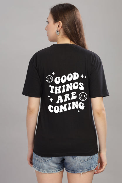 Good Things Are Coming Women’s T-Shirt