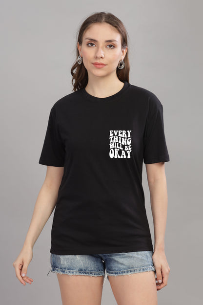 Everything Will Be Okay Women’s Oversized Baggy Fit T-Shirt