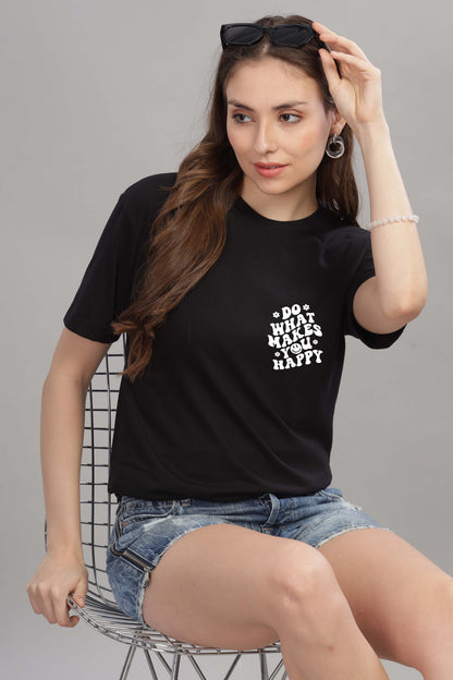 Do What Makes You Happy Women’s Oversized Baggy Fit T-Shirt