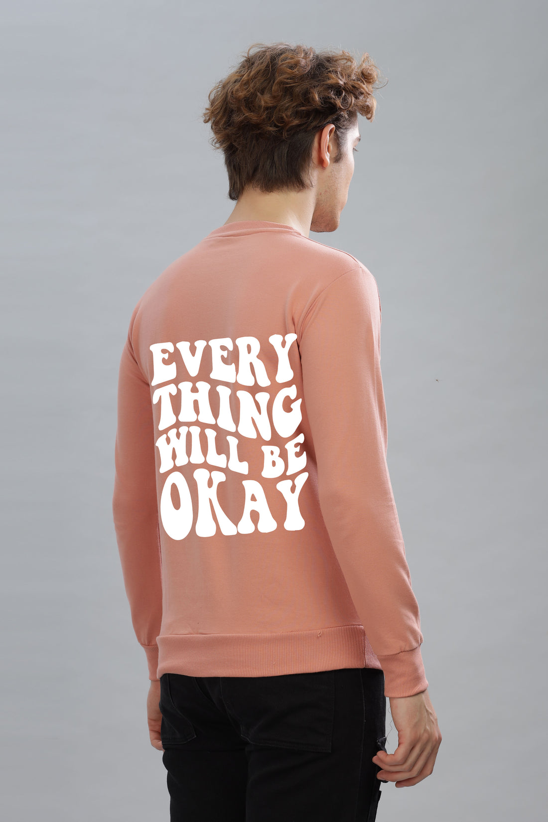 Everything Will Be Okay Men’s Comfort Fit Full Sleeve Sweatshirt
