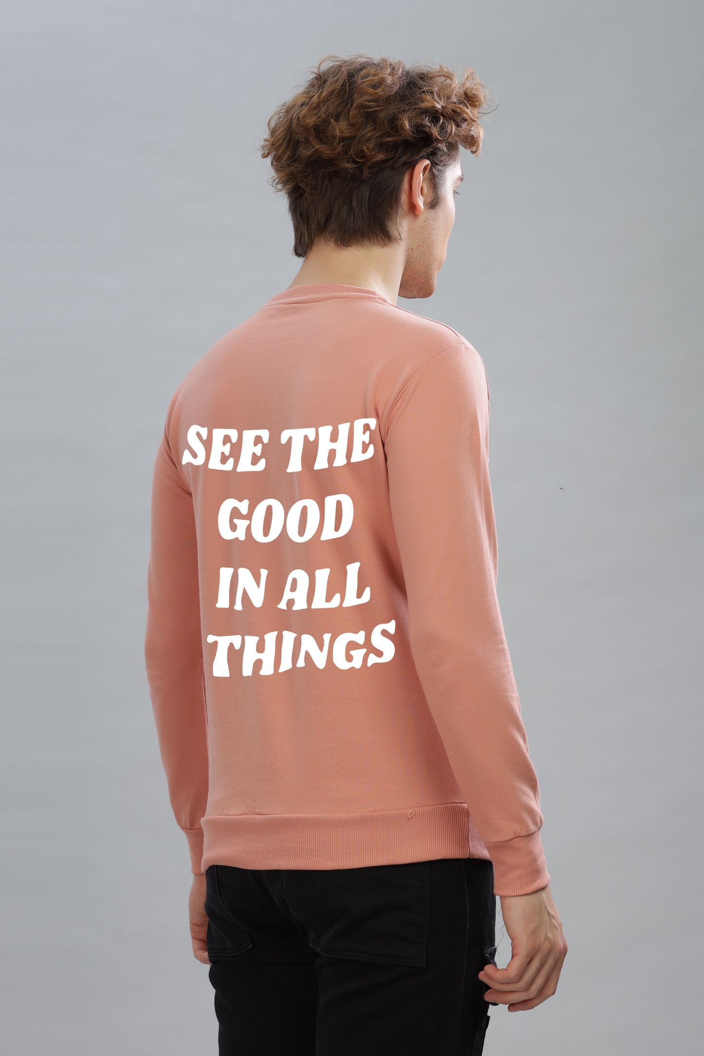 See the Good in All Things Men’s Sweatshirt