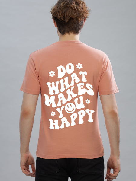 Do What Makes You Happy Men's Soft Cotton Rich Fabric Oversized Baggy Fit T-Shirt