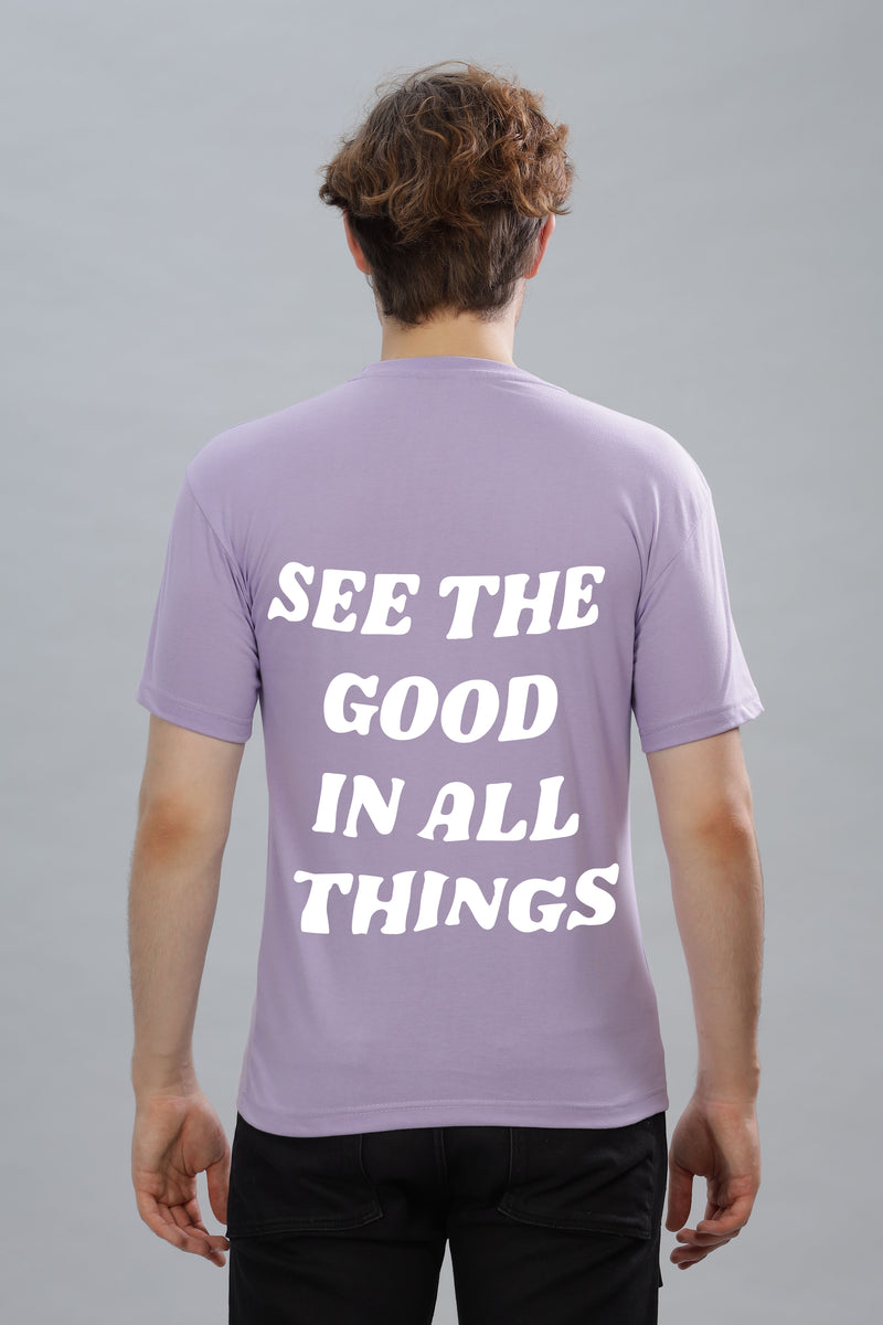 See the Good in All Things Men’s T-Shirt