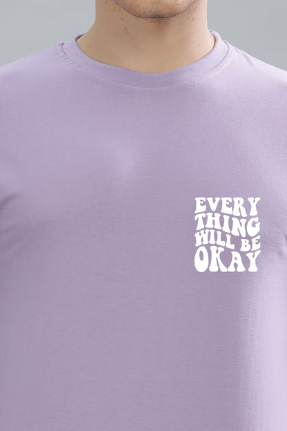 Everything Will Be Okay Men's T-Shirt | Premium Cotton Comfort
