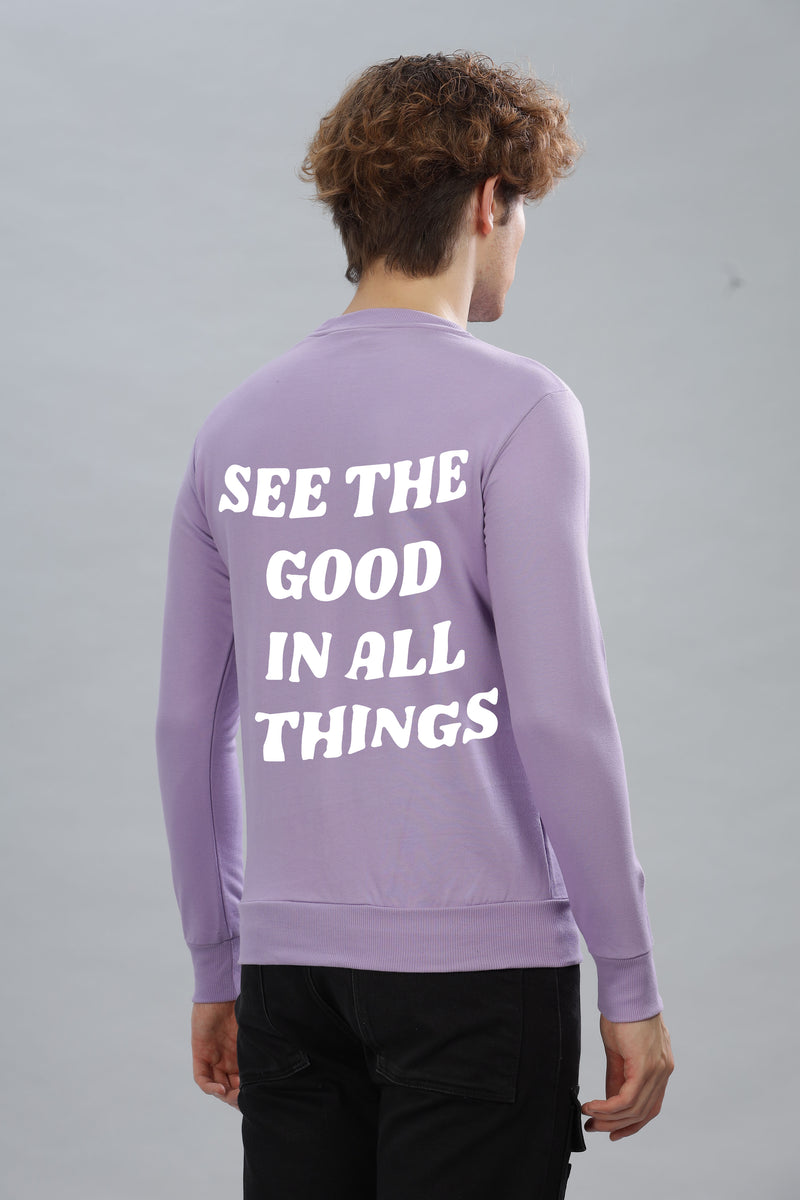See the Good in All Things Men’s Sweatshirt