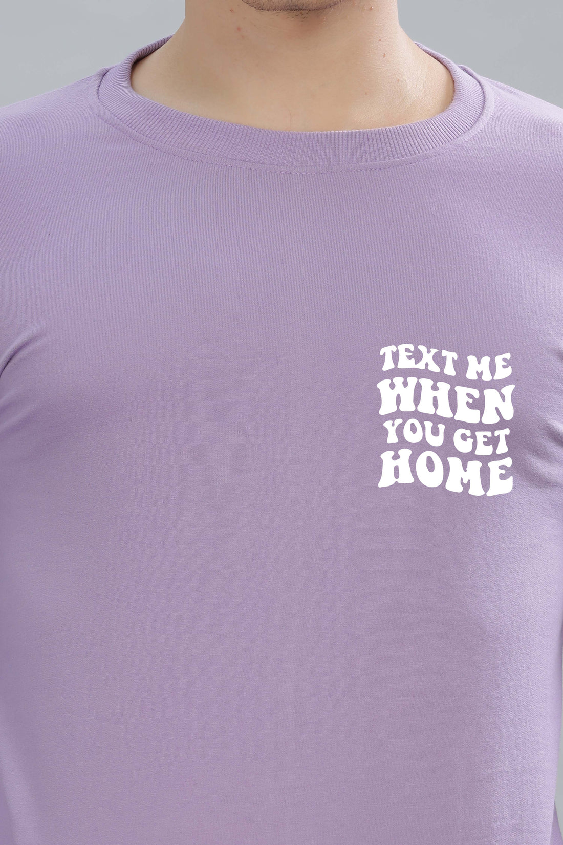 Text Me When You Get Home Men’s Sweatshirt - Stylish & Cozy