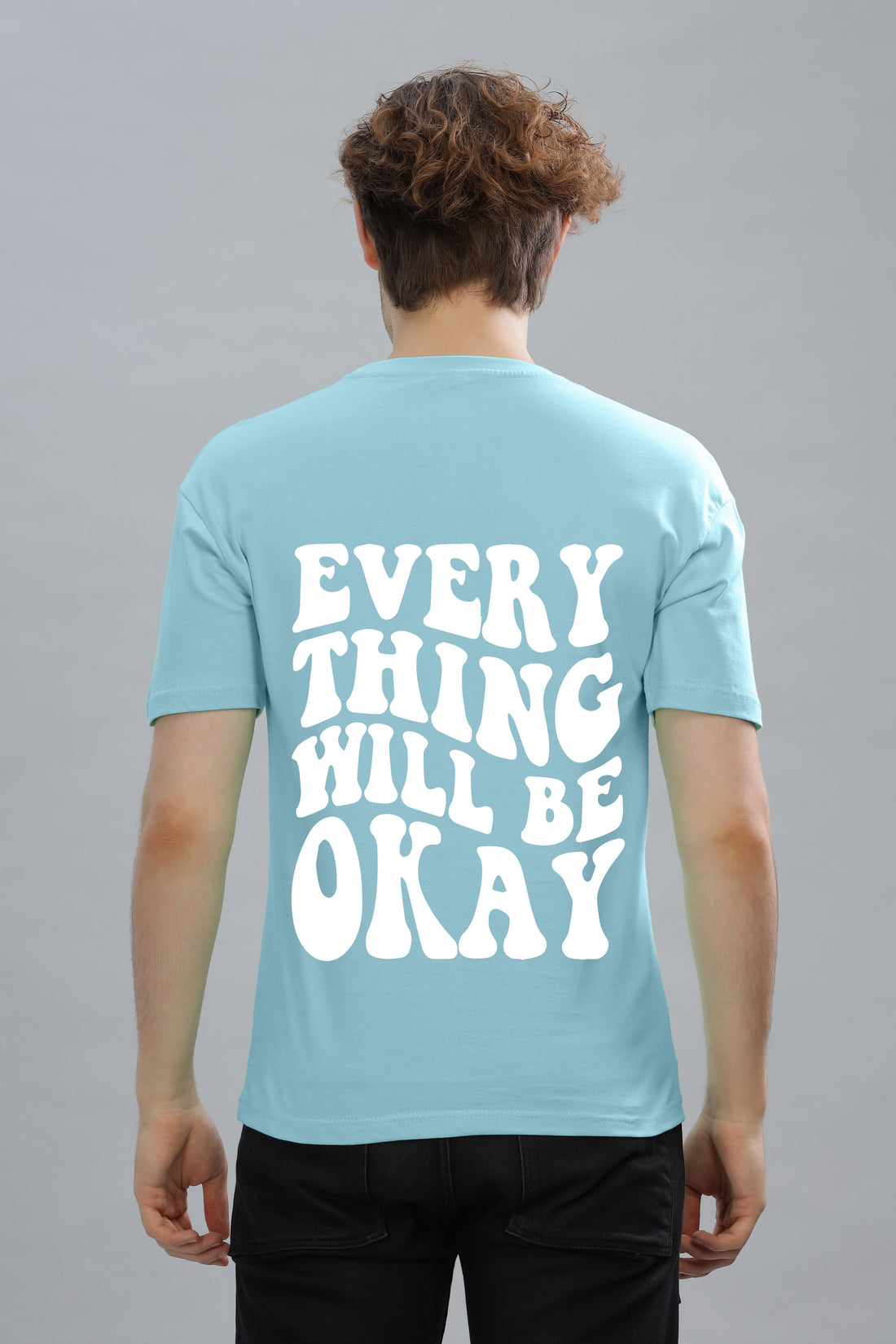 Everything Will Be Okay Men's T-Shirt | Premium Cotton Comfort