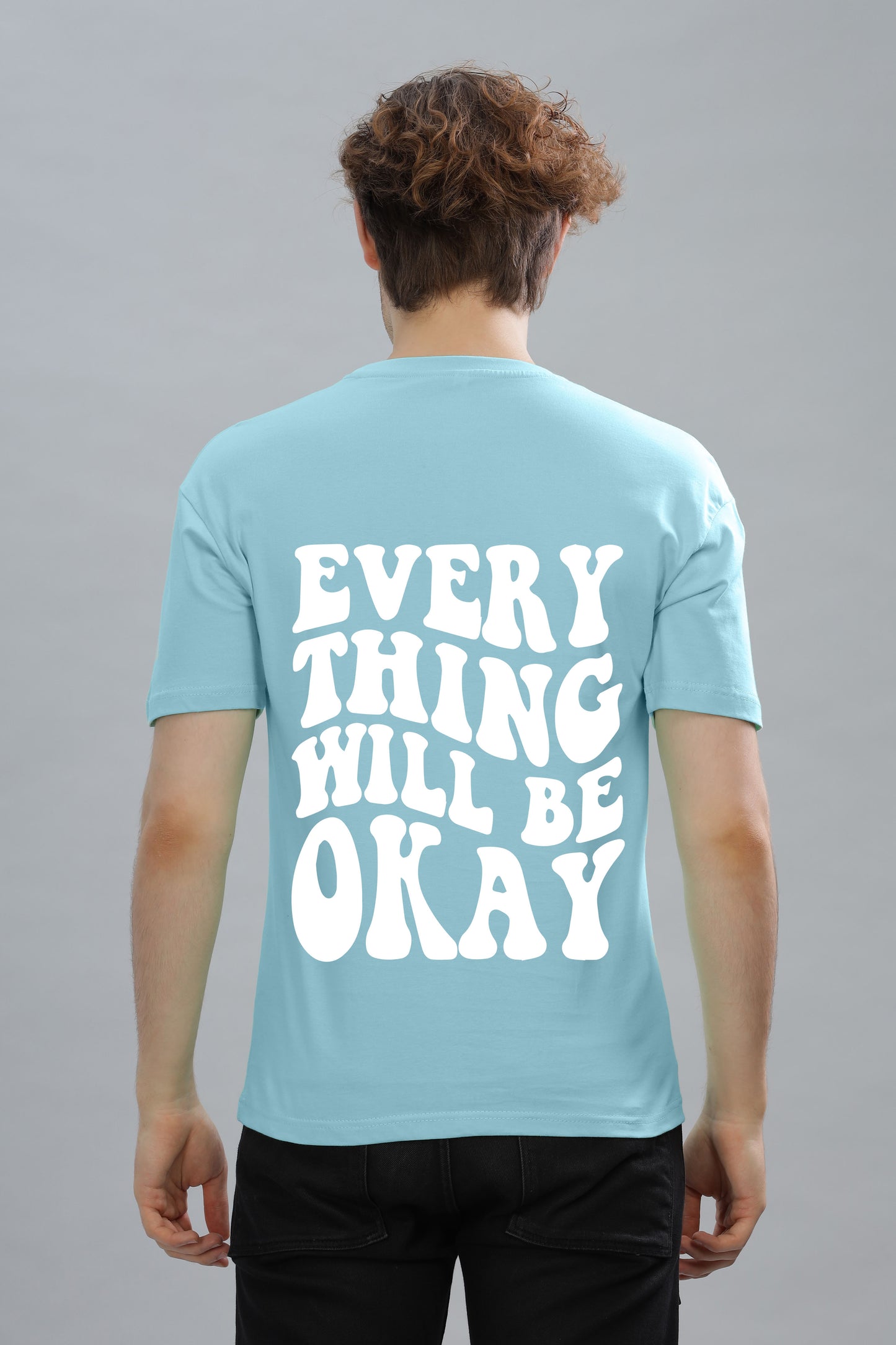 Everything Will Be Okay Men's T-Shirt | Premium Cotton Comfort