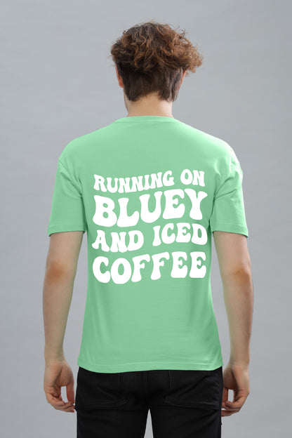 Running on Bluey and Iced Coffee Men's T-Shirt | Comfortable & Stylish
