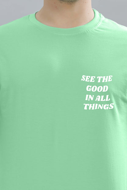 See the Good in All Things Men’s T-Shirt