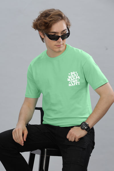Do What Makes You Happy Men's Soft Cotton Rich Fabric Oversized Baggy Fit T-Shirt